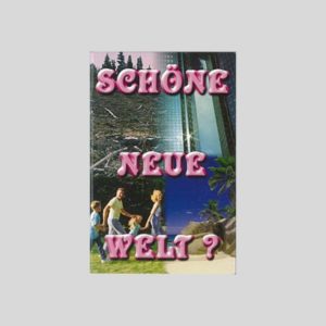 Schöne neue Welt