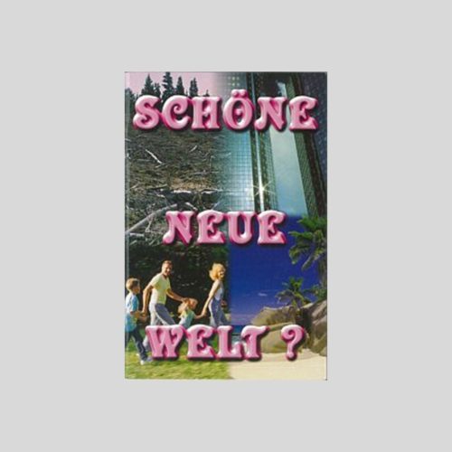 Schöne neue Welt
